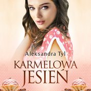 : Karmelowa jesień - audiobook