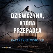 : Dziewczyna, która przepadła - audiobook