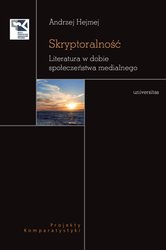 : Skryptoralność. Literatura w dobie społeczeństwa medialnego - ebook