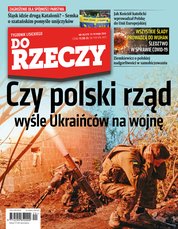 : Tygodnik Do Rzeczy - e-wydanie – 20/2024